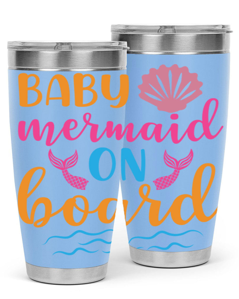 Baby Mermaid On Board 39#- mermaid- Tumbler
