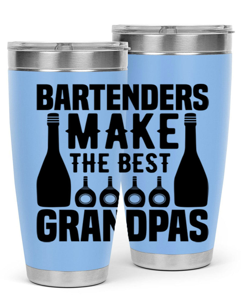 Bartenders make The best Style 6#- bartender- tumbler