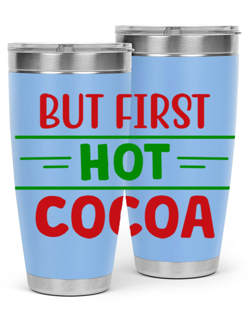 But First Hot Cocoa 30#- winter- Tumbler
