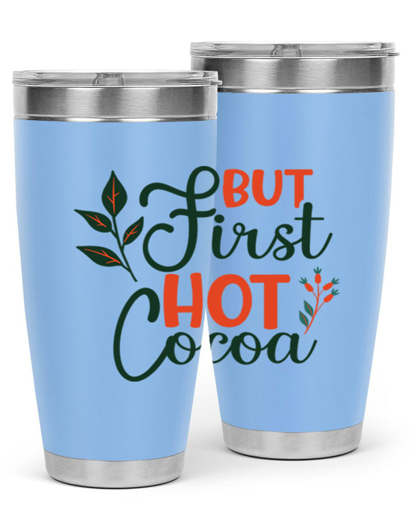 But First Hot Cocoa 34#- winter- Tumbler