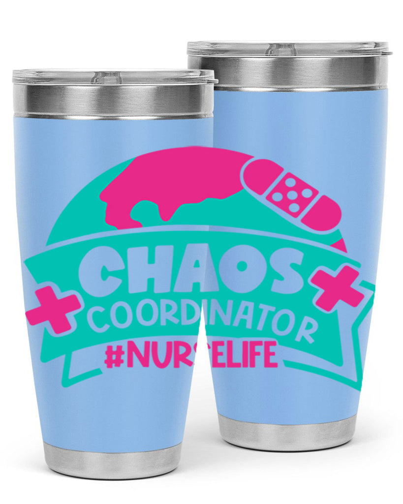 Chaos Coordinator Nurselife Style Style 213#- nurse- tumbler