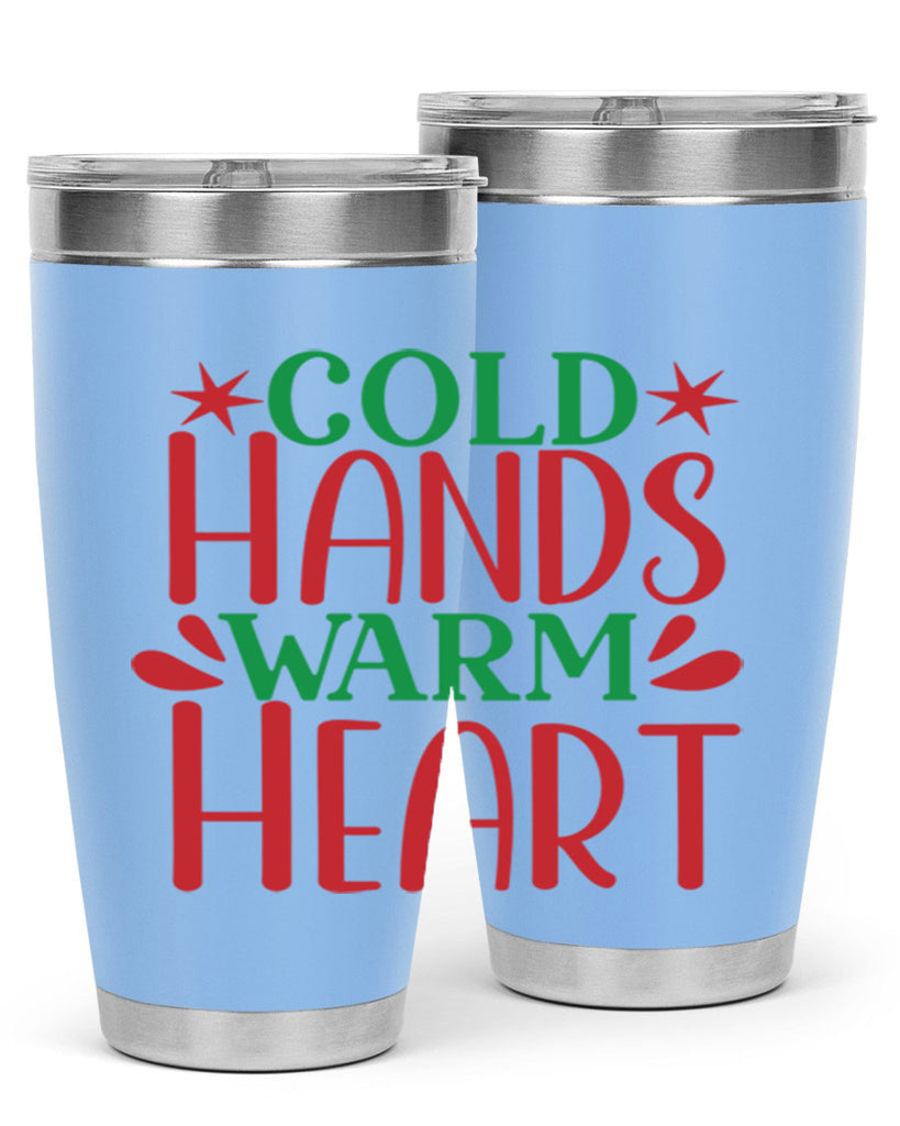 Cold Hands Warm Heart 49#- winter- Tumbler