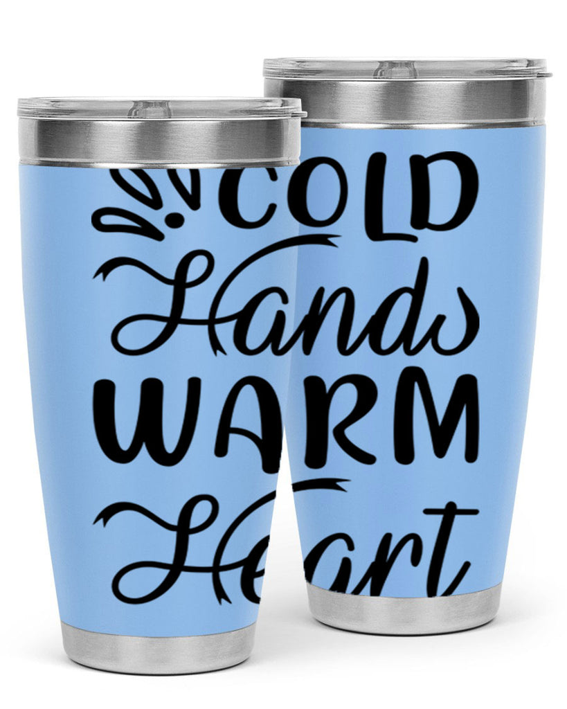 Cold Hands Warm Heart 54#- winter- Tumbler
