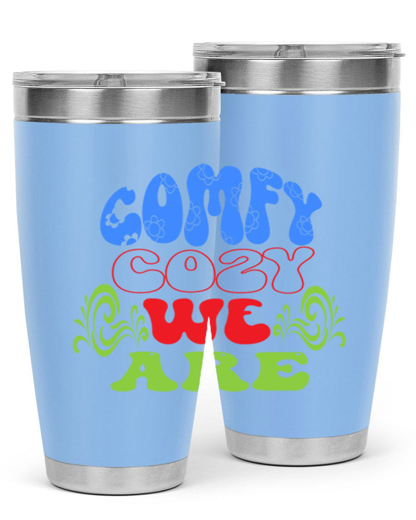 Comfy cozy we are 58#- winter- Tumbler