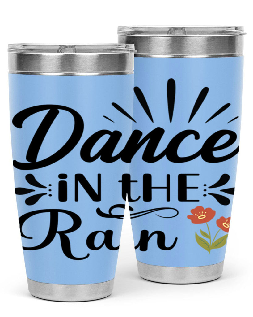 Dance in the Rain  121#- spring- Tumbler