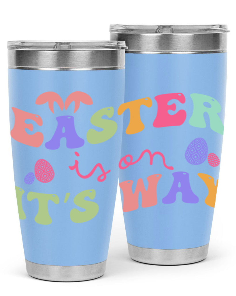 Easter is on it's way128#- spring- Tumbler