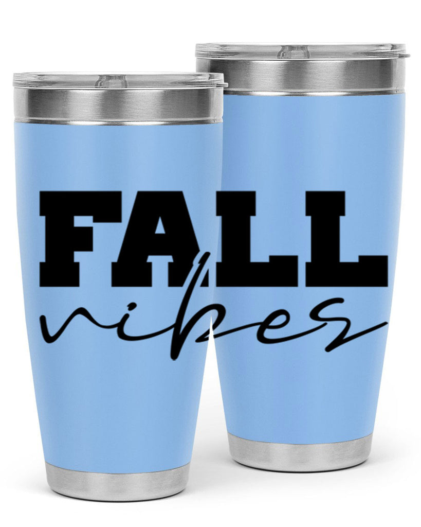 Fall Vibes 136#- fall- Tumbler