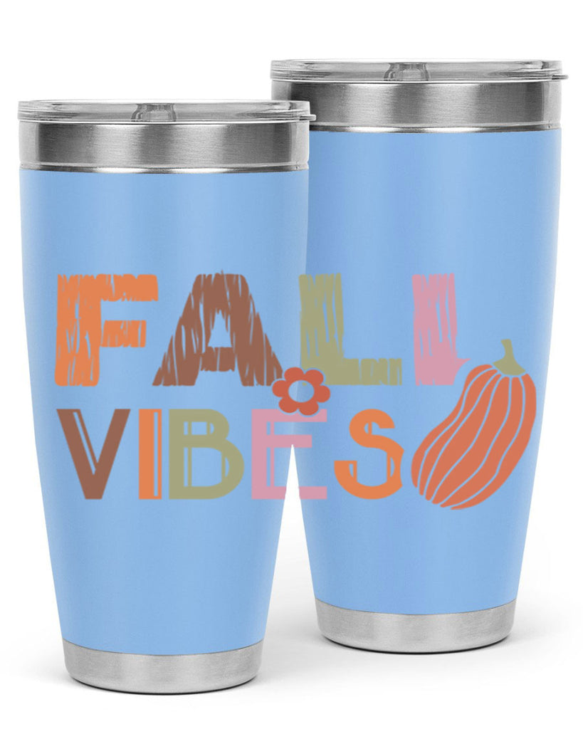 Fall Vibes 140#- fall- Tumbler