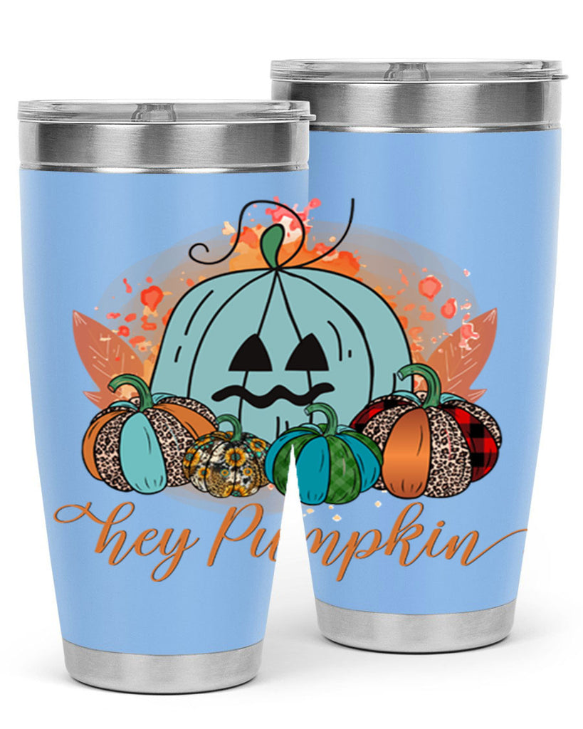 Hey Pumpkin 302#- fall- Tumbler