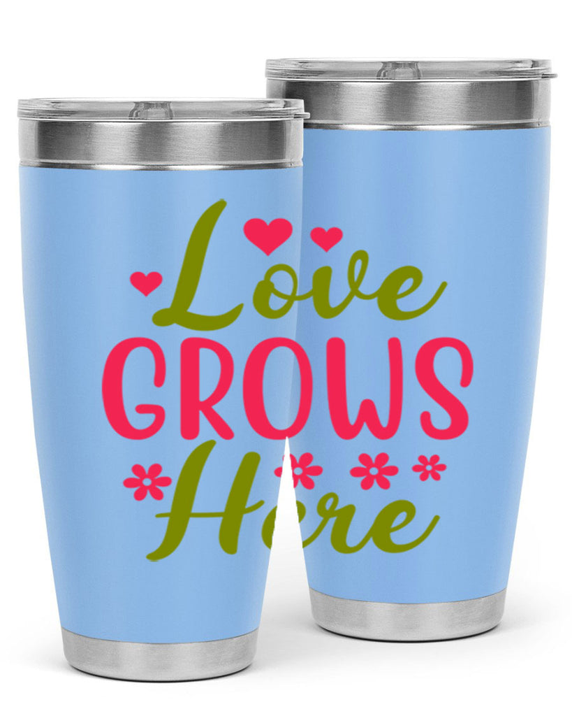 Hope Springs Eternal 261#- spring- Tumbler