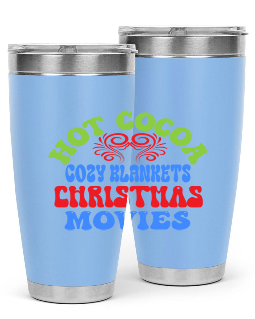 Hot cocoa cozy blankets christmas movies 210#- winter- Tumbler