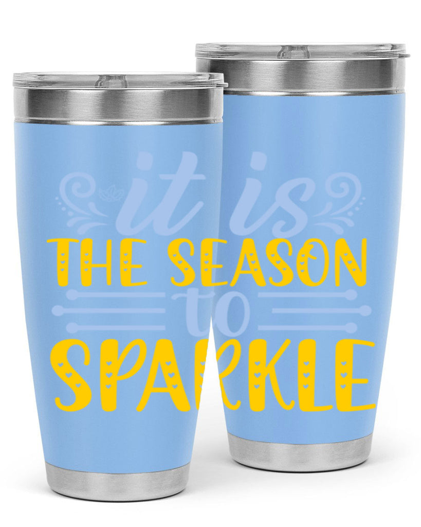 It is the season to sparkle256#- winter- Tumbler