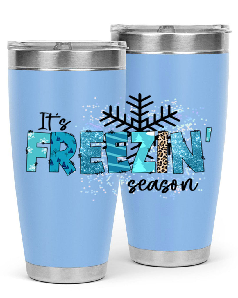 It s freezin season 266#- winter- Tumbler