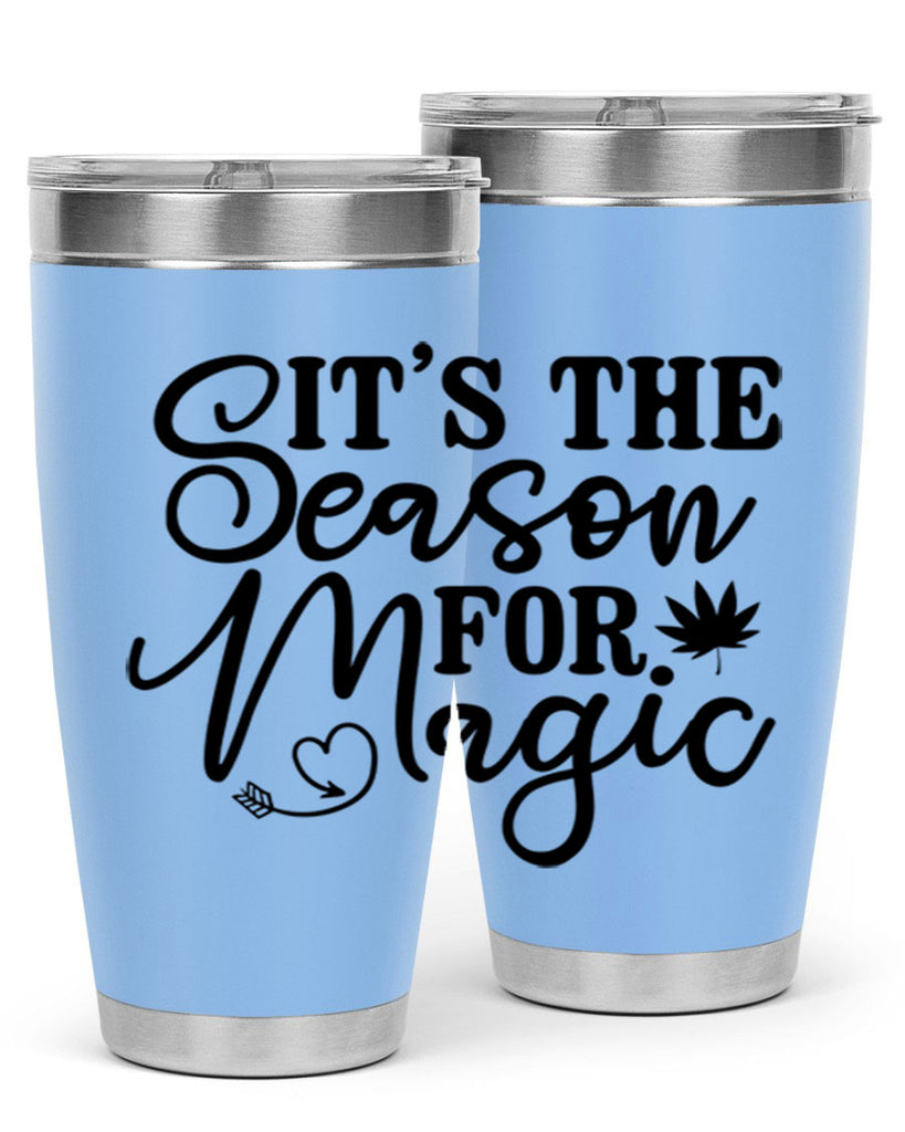 Its The Season For Magic 259#- winter- Tumbler