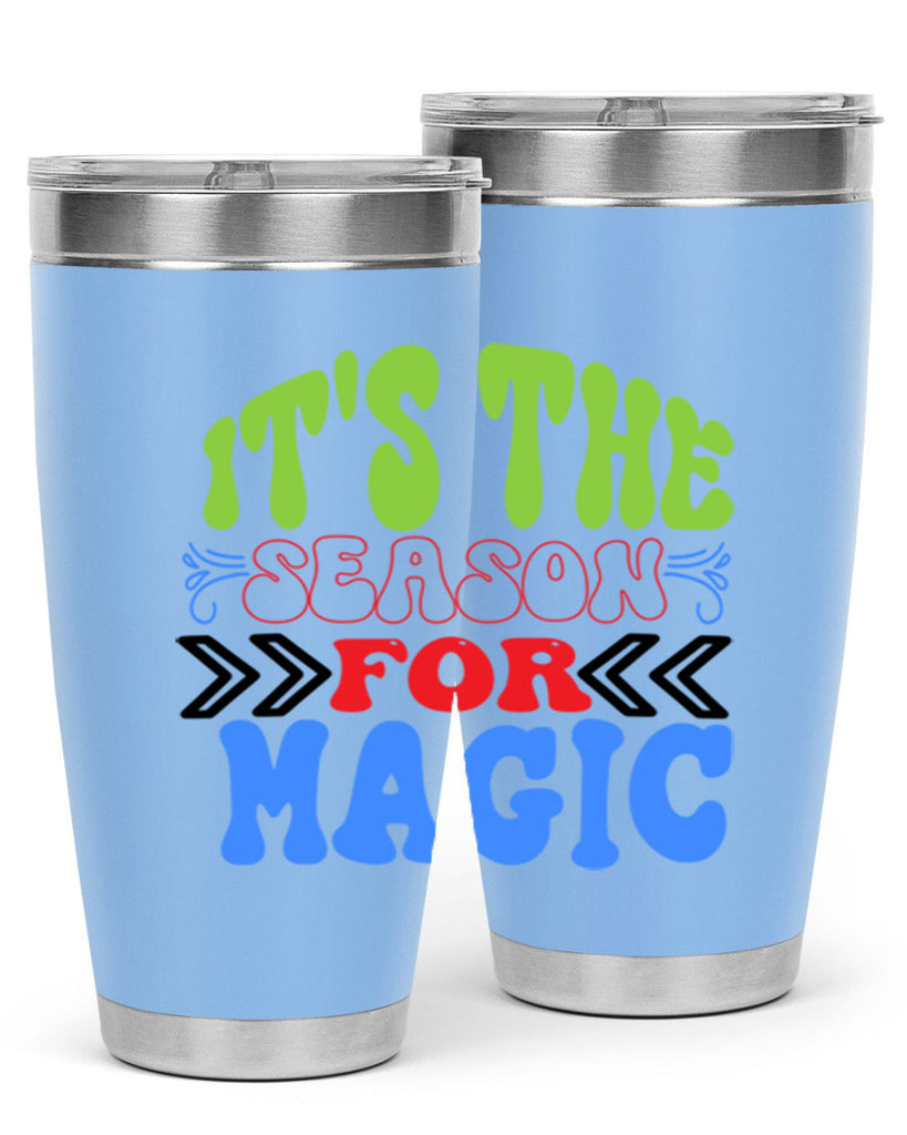 Its the season for magic 260#- winter- Tumbler