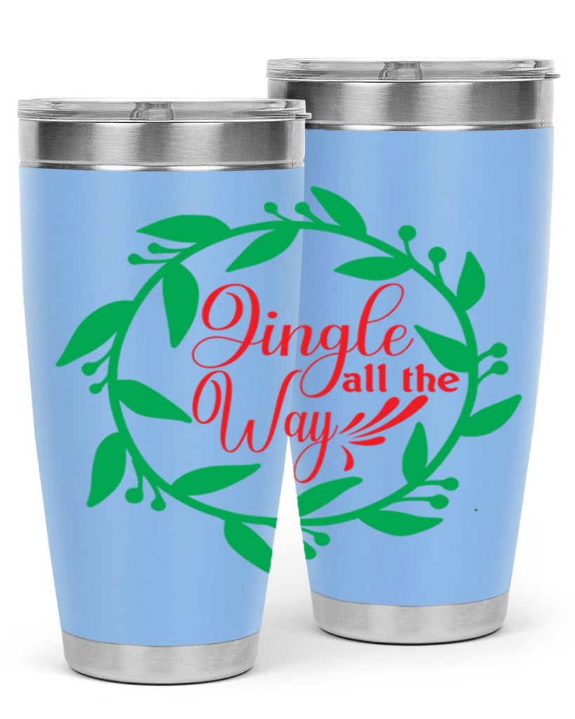 Jingle All the Way 277#- winter- Tumbler