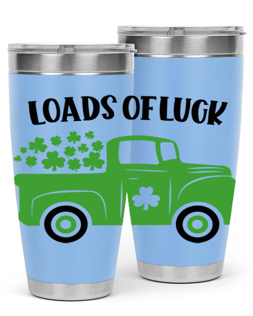 Loads Of Luck Style 66#- St Patricks Day- Tumbler
