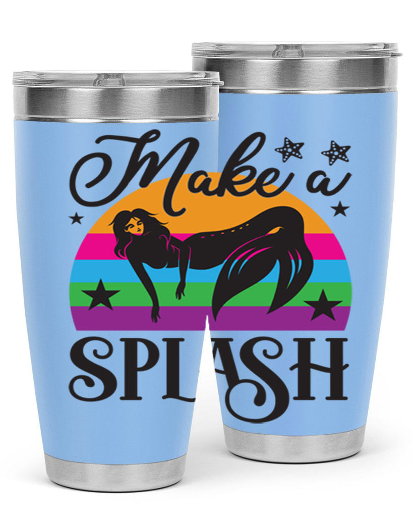 Make a splash 313#- mermaid- Tumbler