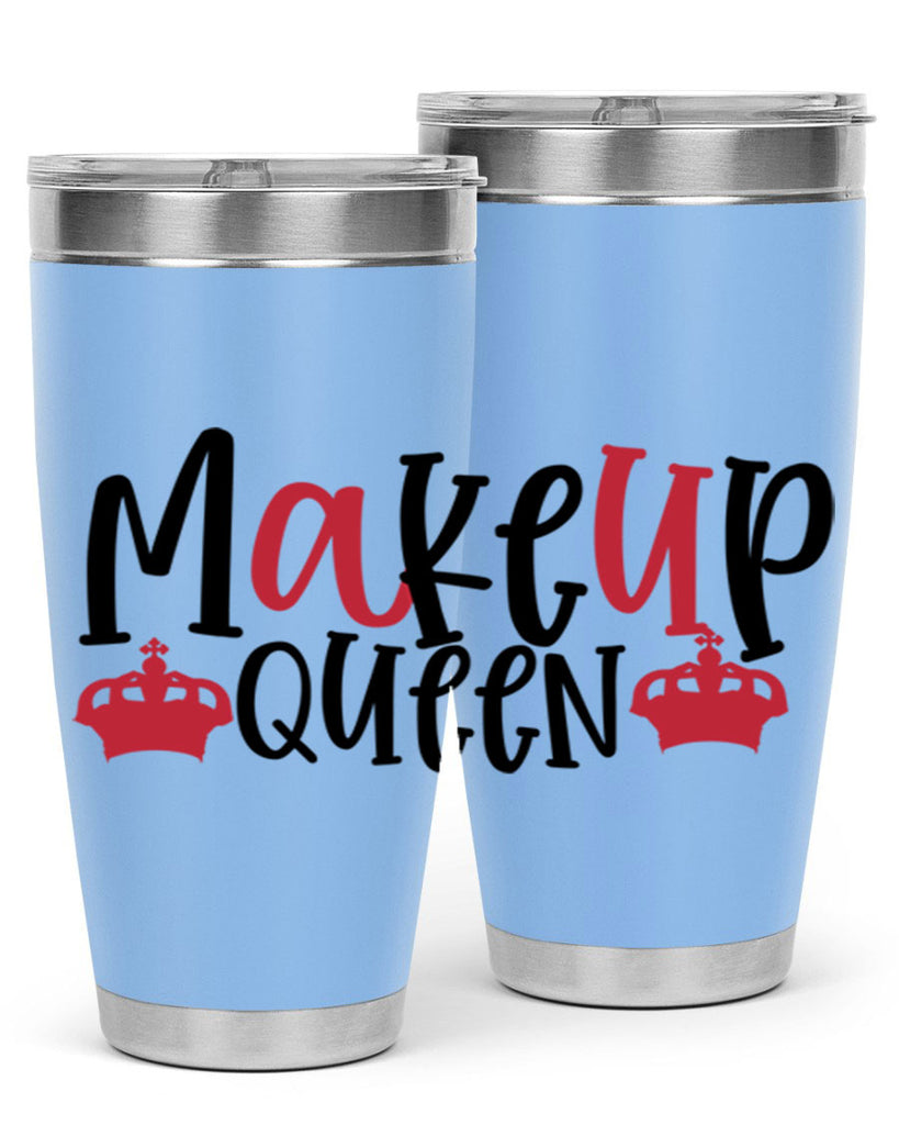 Makeup Queen design Style 223#- make up- Tumbler