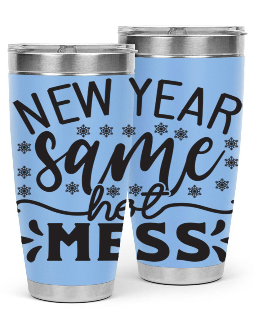 New year same hot mess 326#- winter- Tumbler