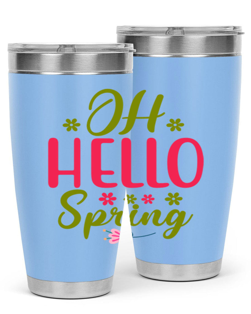 Oh Hello Spring 360#- spring- Tumbler