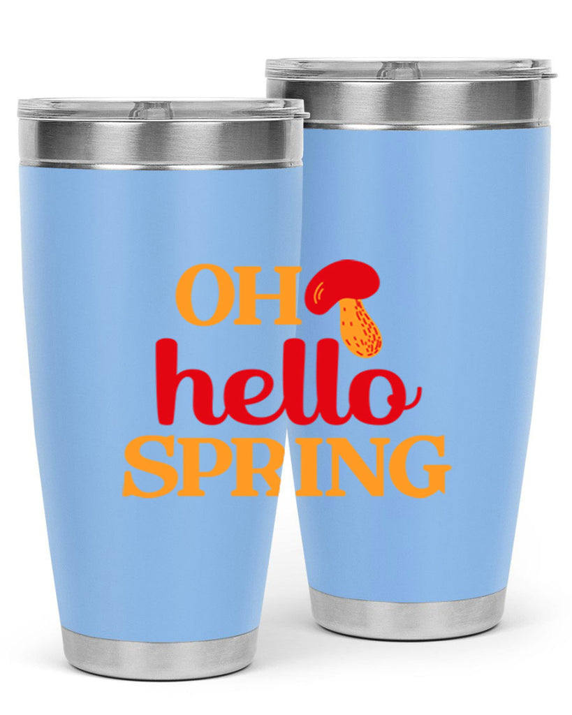 Oh hello spring 359#- spring- Tumbler