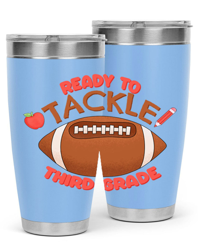 Ready to tackle 3rd Grade 22#- 3rd grade- Tumbler