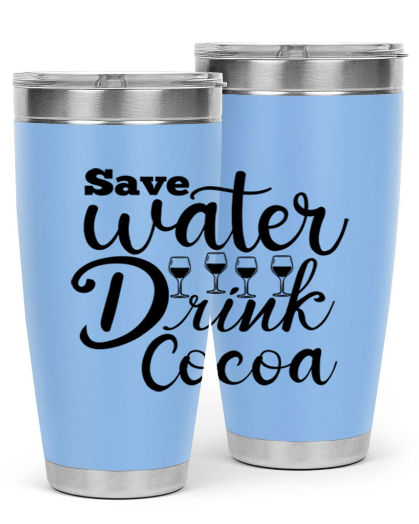 Save Water Drink Cocoa 353#- winter- Tumbler