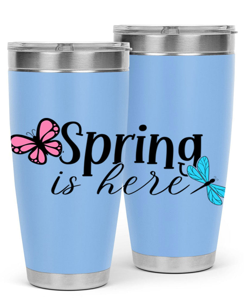 Spring is here 440#- spring- Tumbler