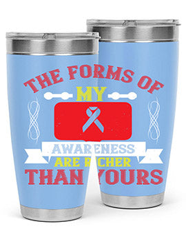 The forms of my awareness are richer than yours Style 22#- self awareness- Tumbler