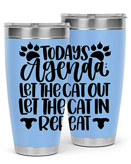 Todays Agenda Let Style 107#- cat- Tumbler