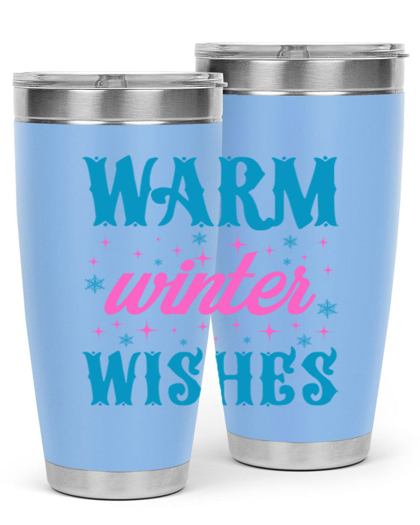 Warm Winter Wishes 464#- winter- Tumbler