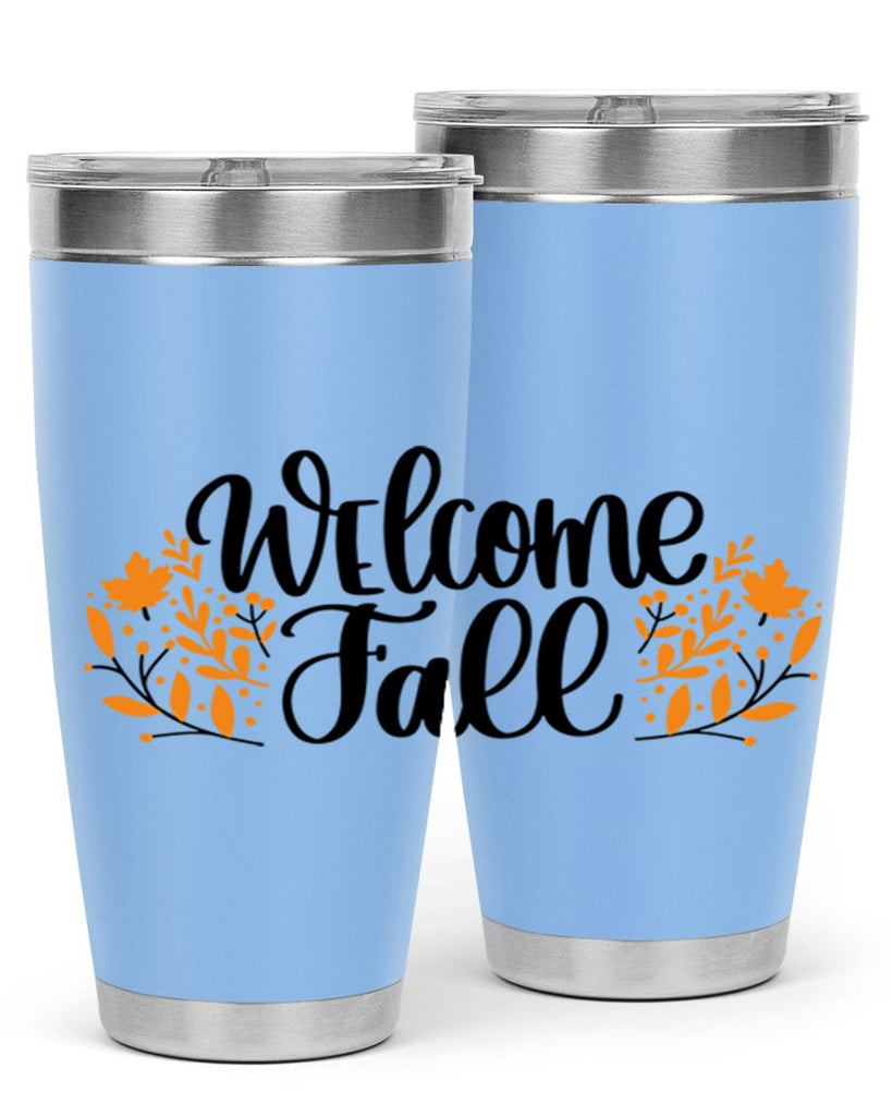Welcome Fall 515#- fall- Tumbler