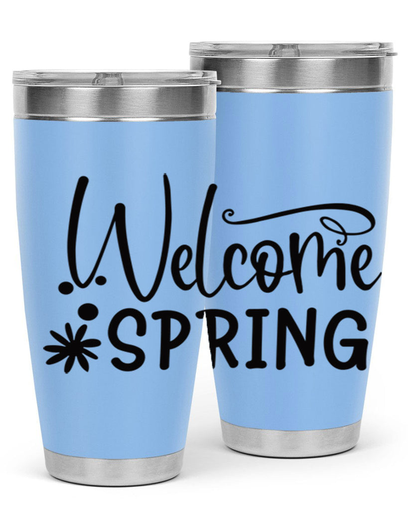 Welcome spring 12#- spring- Tumbler