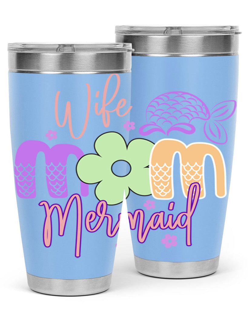 Wife Mom Mermaid 677#- mermaid- Tumbler