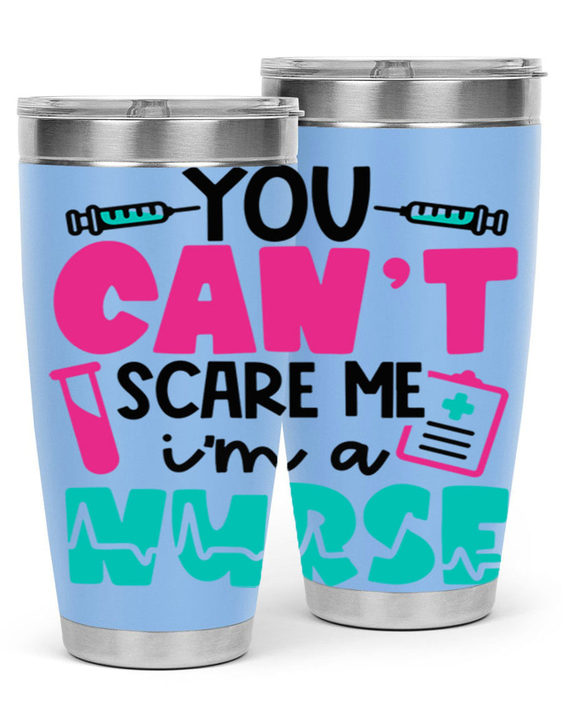 You Cant Scare Me Im A Nurse Style Style 3#- nurse- tumbler