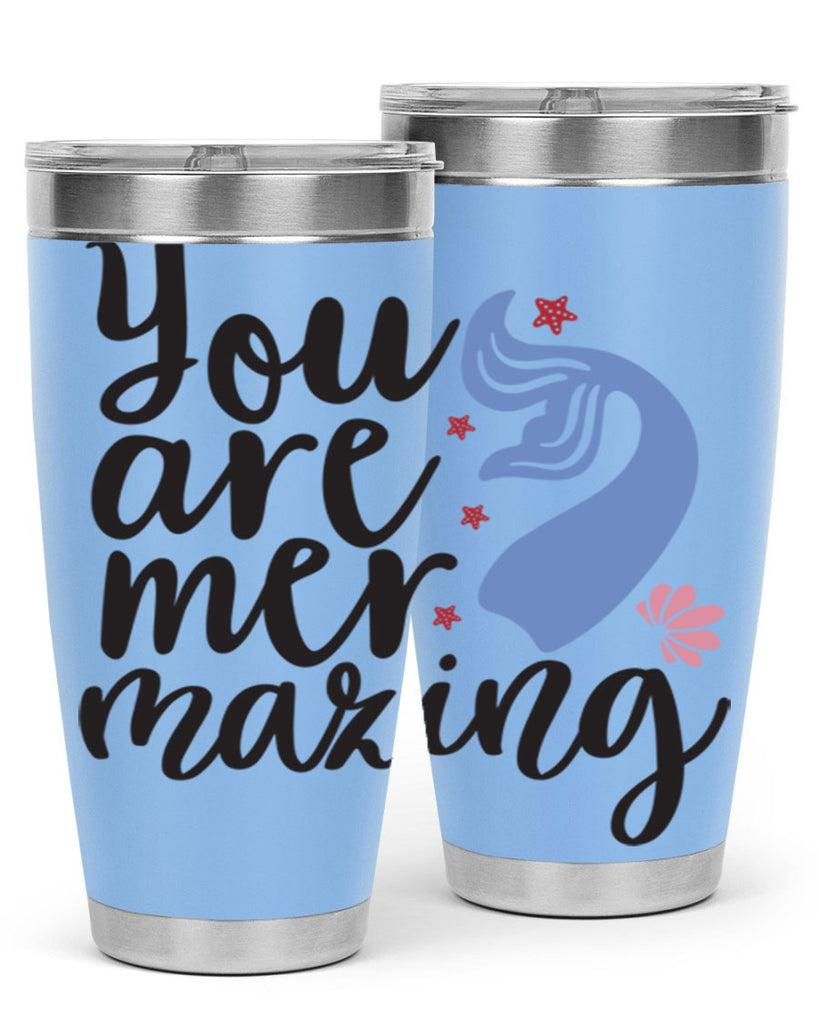 You are mermazing 681#- mermaid- Tumbler
