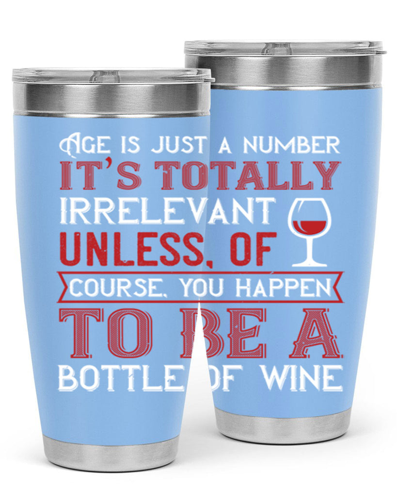 age is just a number its totaly 92#- wine- Tumbler