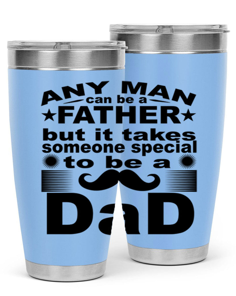 any man father pnga 238#- fathers day- Tumbler