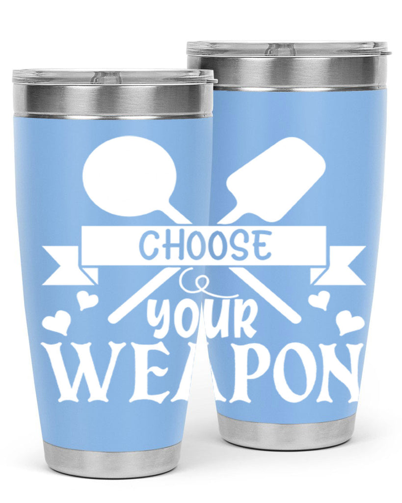 choose your weapon 48#- kitchen- Tumbler