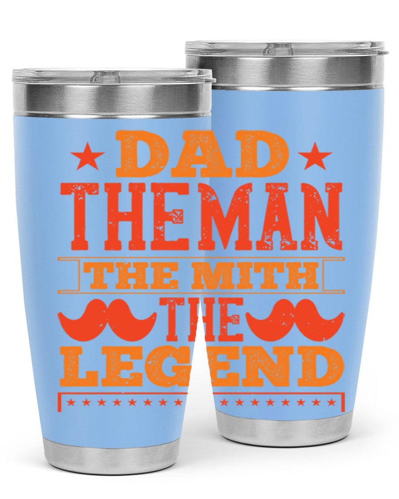 dad the man the mith the legend 262#- fathers day- Tumbler