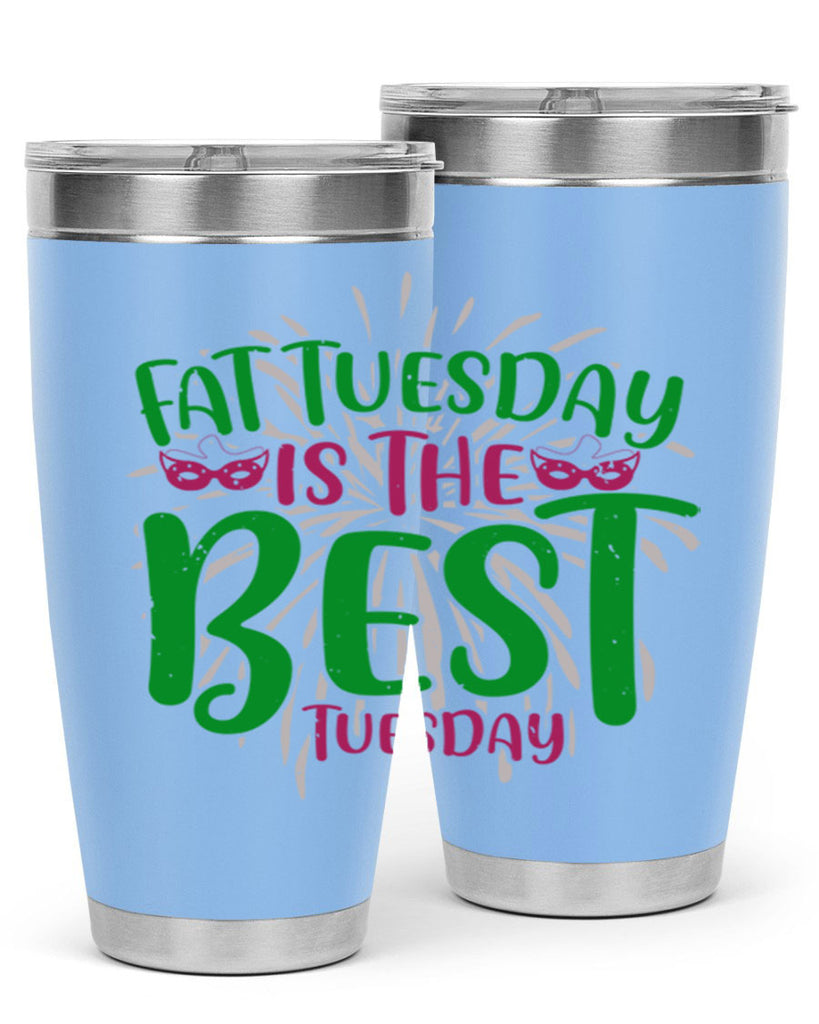 fat tuesday is the best tuesday 88#- mardi gras- Tumbler