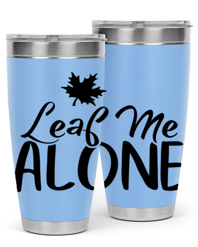 leaf me alone 386#- fall- Tumbler