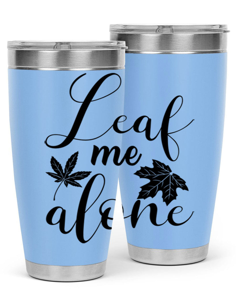 leaf me alone 387#- fall- Tumbler