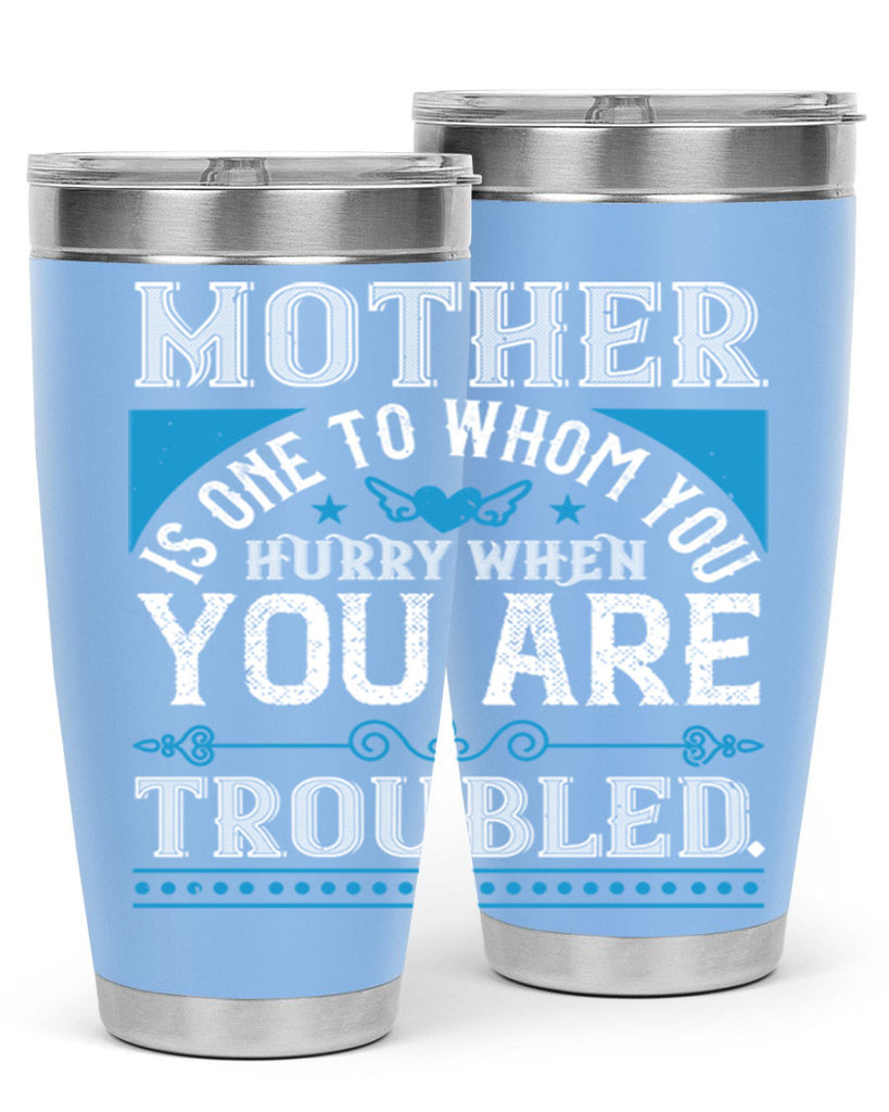 mother is one to whom 67#- mothers day- Tumbler