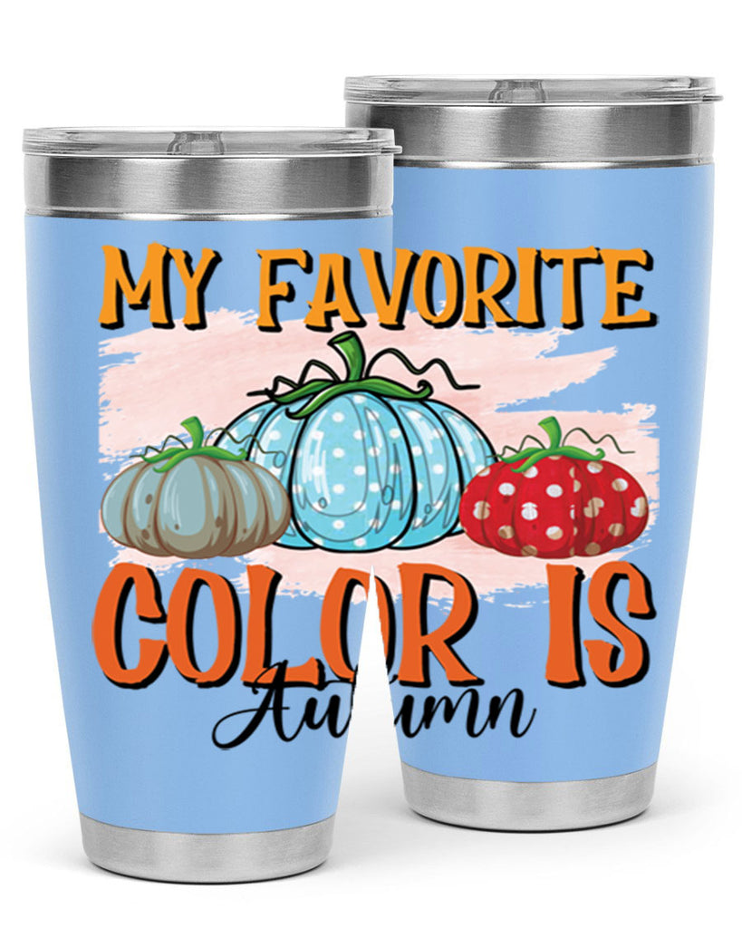 my favorite color is autumn 436#- fall- Tumbler