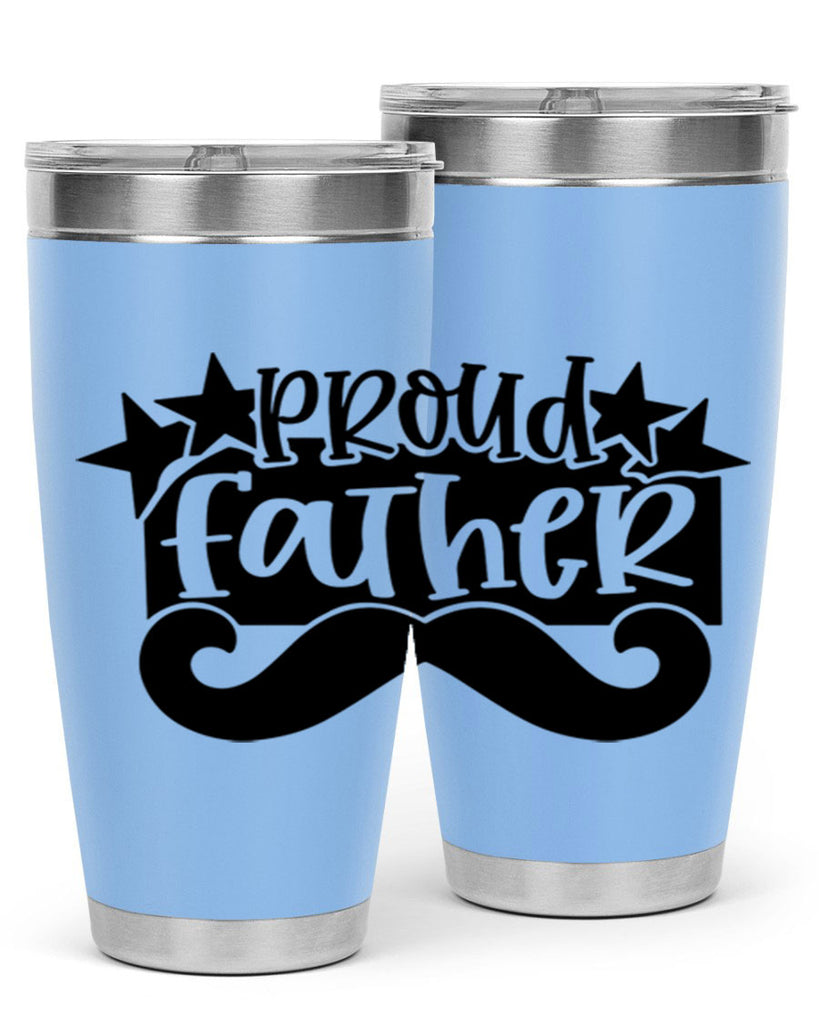 proud father 21#- fathers day- Tumbler