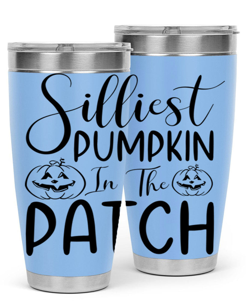 silliest pumpkin in the patch 573#- fall- Tumbler