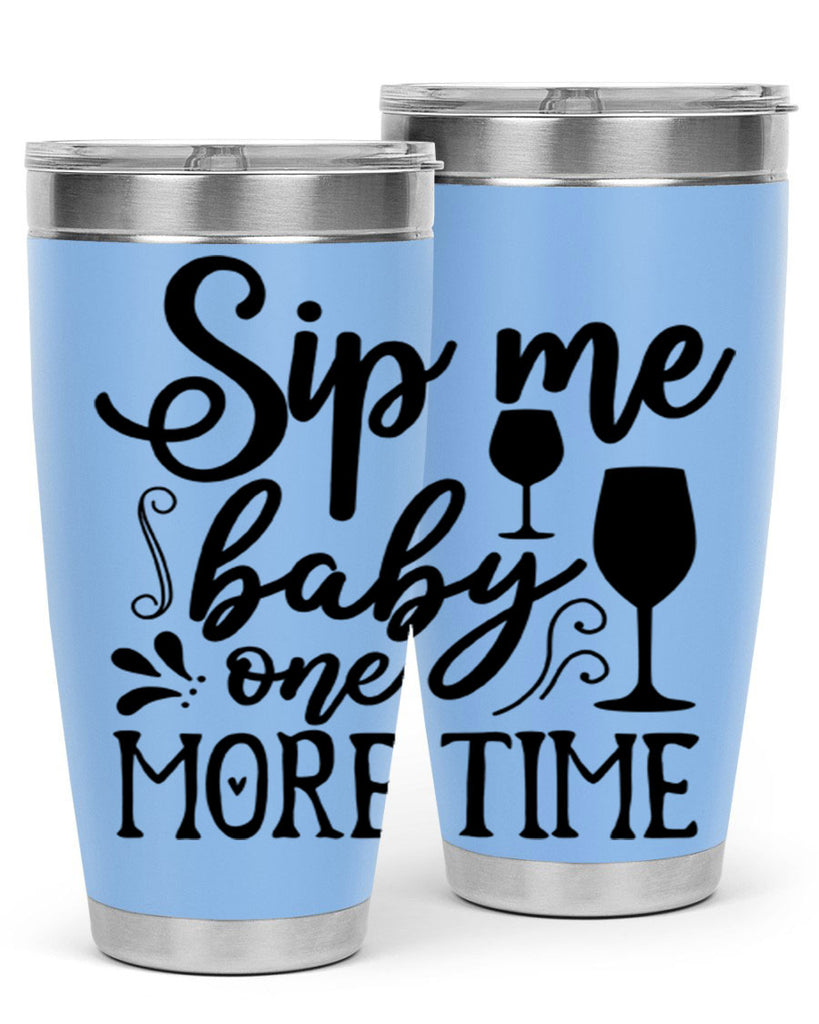 sip me baby one more time 78#- kitchen- Tumbler