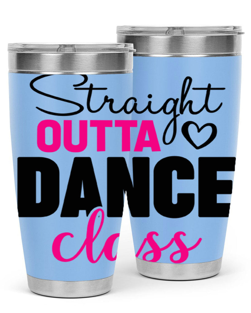 straight outta dance class 81#- ballet- Tumbler